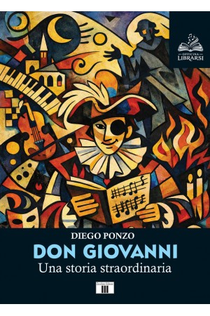 DON GIOVANNI. Una storia straordinaria